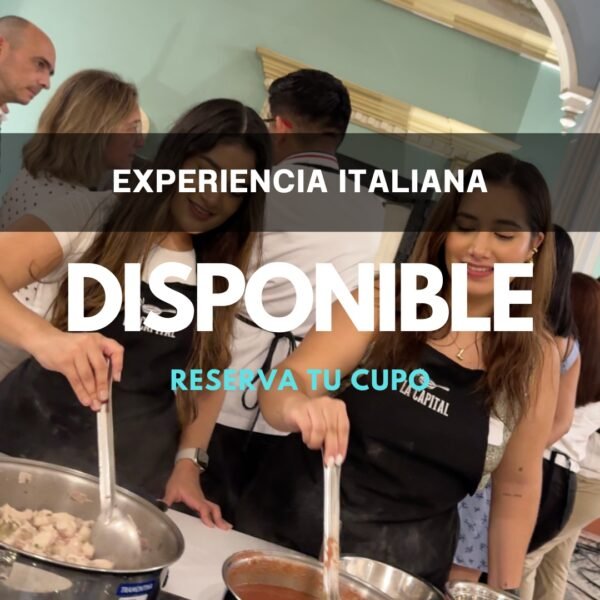 Sábado 16 de Agosto  Experiencia Italiana